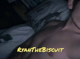 RyanTheBiscuit