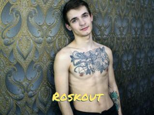 Roskout