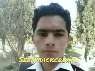 Seemydickcream