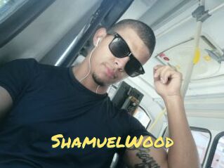 ShamuelWood