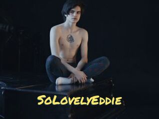 SoLovelyEddie