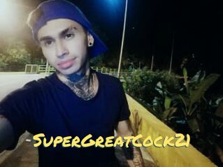 SuperGreatCock21
