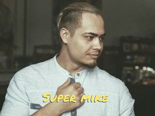 Super_mike_