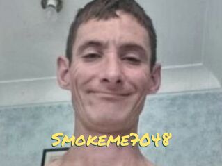 Smokeme7048