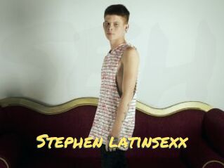 Stephen_latinsexx