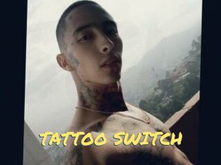 TATTOO_SWITCH