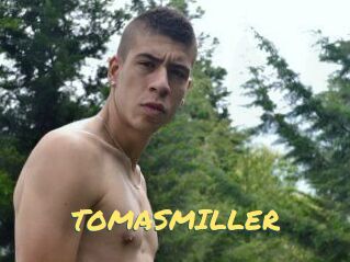 TOMASMILLER