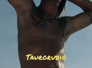Taurorubio