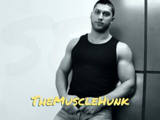 TheMuscleHunk
