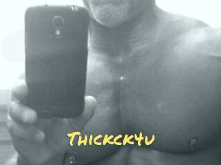 Thickck4u
