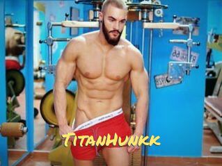 TitanHunkk