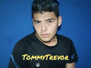 TommyTrevor