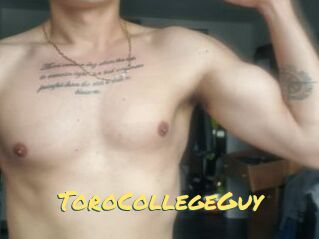 ToroCollegeGuy