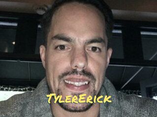 Tyler_Erick