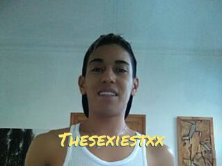 Thesexiestxx
