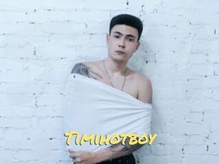 Timihotboy