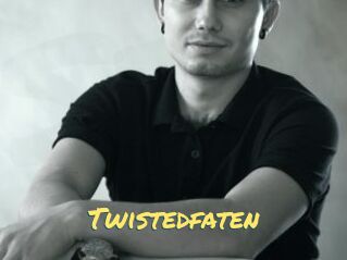 Twistedfaten
