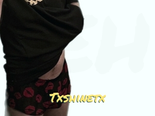Txshinetx