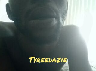 Tyreedazie
