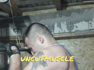 UNCUTMUSCLE