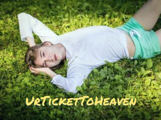 UrTicketToHeaven