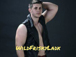 WildFriskyLadx