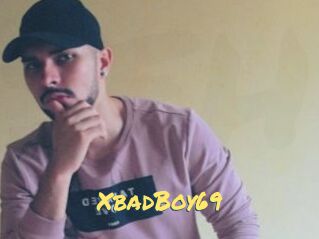 XbadBoy69