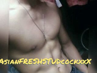 XxxAsian_FRESH_STUDcockxxX
