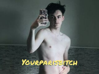 Yourparisbitch